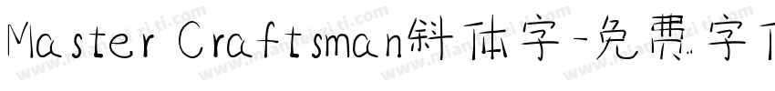 Master Craftsman斜体字字体转换